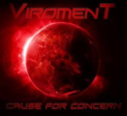 Viroment : Cause for Concern